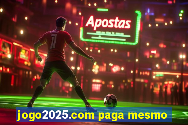 jogo2025.com paga mesmo